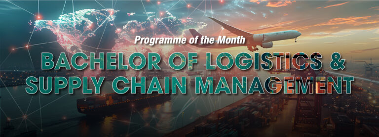 Programme of the Month: Bachelor of Logistics and Supply Management with Honours